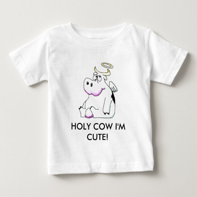 img005, HEILIGE KUH bin ich NIEDLICH! Baby T-shirt (Vorderseite)