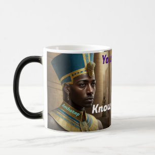 Imhotep Verwandlungstasse