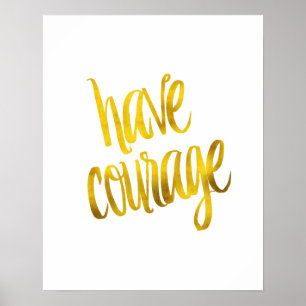 Imitate für Mut-Zitat Gold Foil Glitzer Poster