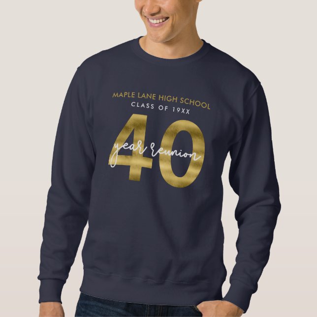 Imitate Gold 40-Jahres-Wiedersehen Sweatshirt (Vorderseite)