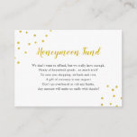 Imitate Gold Confetti Honeymoon Fund Begleitkarte<br><div class="desc">Imitate Gold Konfetti Flitterwochen Fond Anforderungskarten perfekt,  um mit Brautdusche Einladungen und Hochzeitseinladungen.  Für spezielle Anfragen wenden Sie sich bitte an den Designer unter info@lemontreecards.com</div>