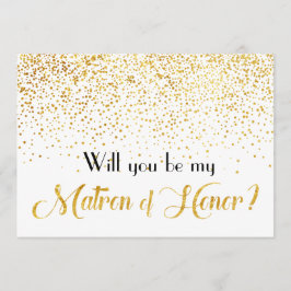 Imitate Gold Confetti Werden Sie meine Ehrenmatron Einladung