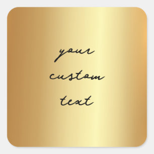 Imitate Gold für Ihren benutzerdefinierten Text Hi Quadratischer Aufkleber