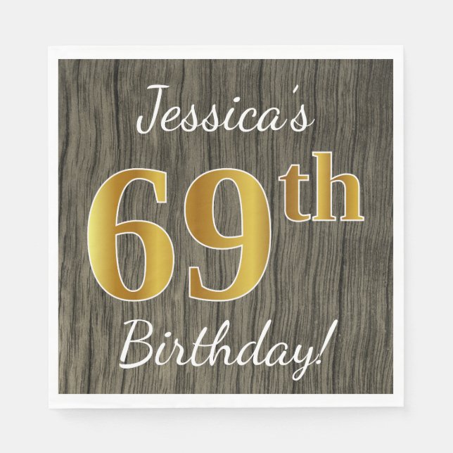 Imitate Holz, Imitate Gold 69. Geburtstag + Indivi Serviette (Vorderseite)