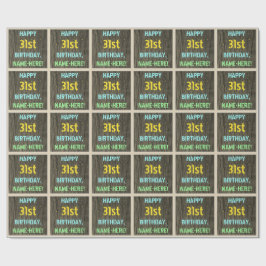 Imitate Holz, Textanstrich, 31. Geburtstag + Name Geschenkpapier