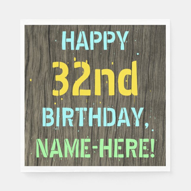 Imitate Holz, Textanstrich, 32. Geburtstag + Name Serviette (Vorderseite)