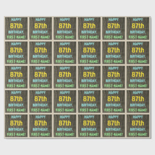 Imitate Holz, Textanstrich, 87. Geburtstag + Name Geschenkpapier