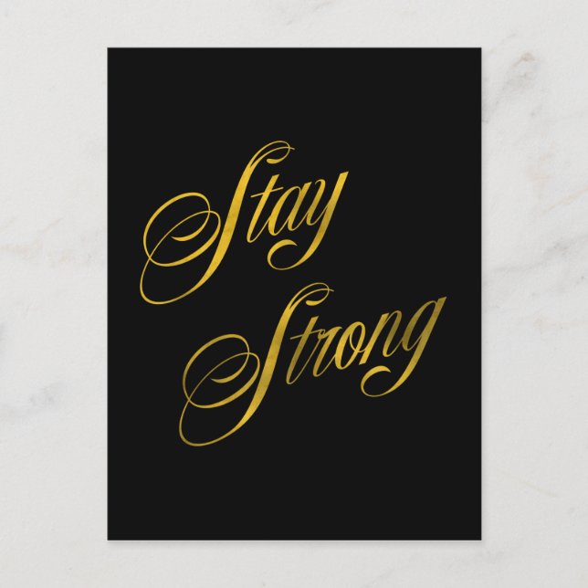 Imitate mit starkem Zitat bleibe Gold Foil Quotes  Postkarte (Vorderseite)