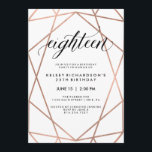 Imitats Rose Gold Geometric | 18. Geburtstagsparty Einladung<br><div class="desc">Diese stilvollen Geburtstagsfeier-Einladungen verfügen über eine vergoldete geometrische Rose der Imitate auf weißem Hintergrund mit moderner schwarzer Typografie.</div>