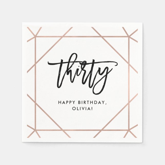 Imitats Rose Gold Geometric | 30. Geburtstag Serviette (Vorderseite)