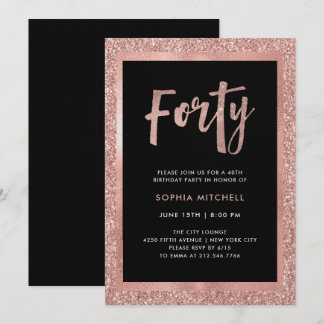 Imitats Rose Gold Glitzer | 40. Geburtstag Party Einladung