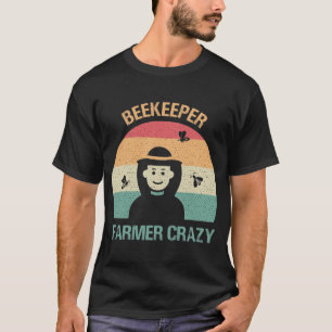 Imker Bauer Verrückt T-Shirt