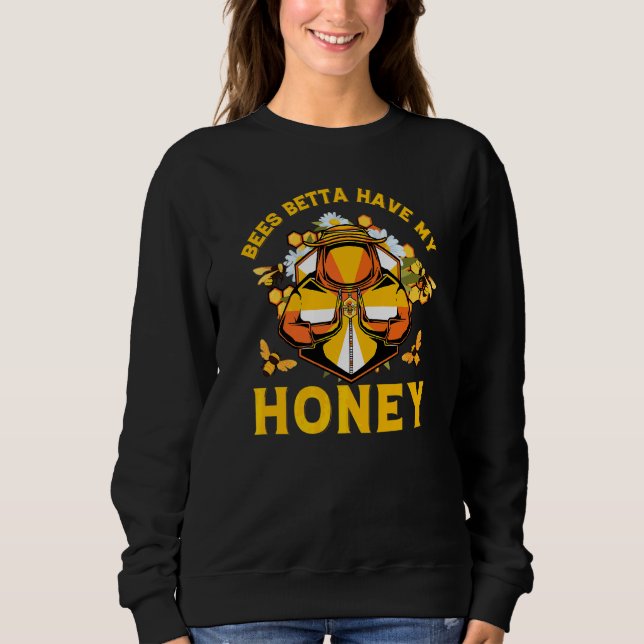 Imker Bienen Spruch 43 Sweatshirt (Vorderseite)