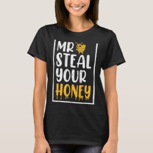 Imker Mr. Steal Your Honey Bee T-Shirt