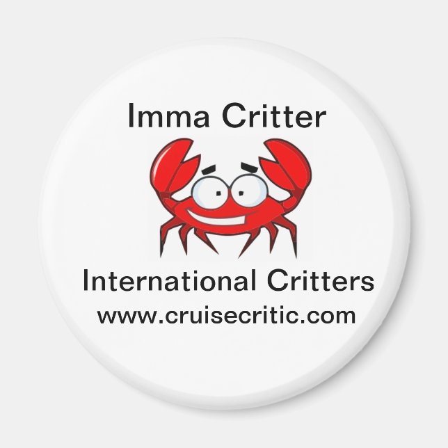 Imma Critter Magnet (Vorne)