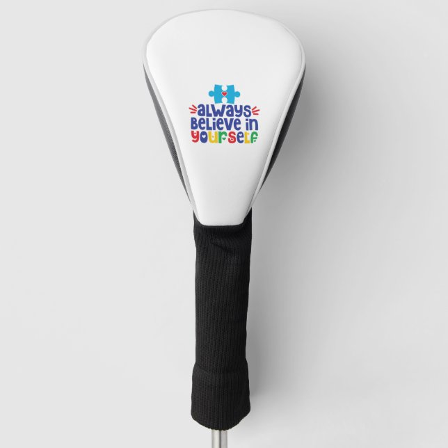 Immer an sich selbst glauben, das Bewusstsein für  Golf Headcover (Vorderseite)