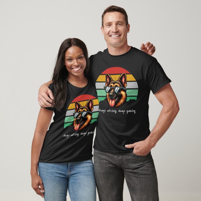 Immer beobachten, immer hüten! Schäferhund T-Shirt (Unisex)