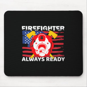 Immer bereites Feuerwehrmann-Geschenk Stolz Feuerw Mousepad