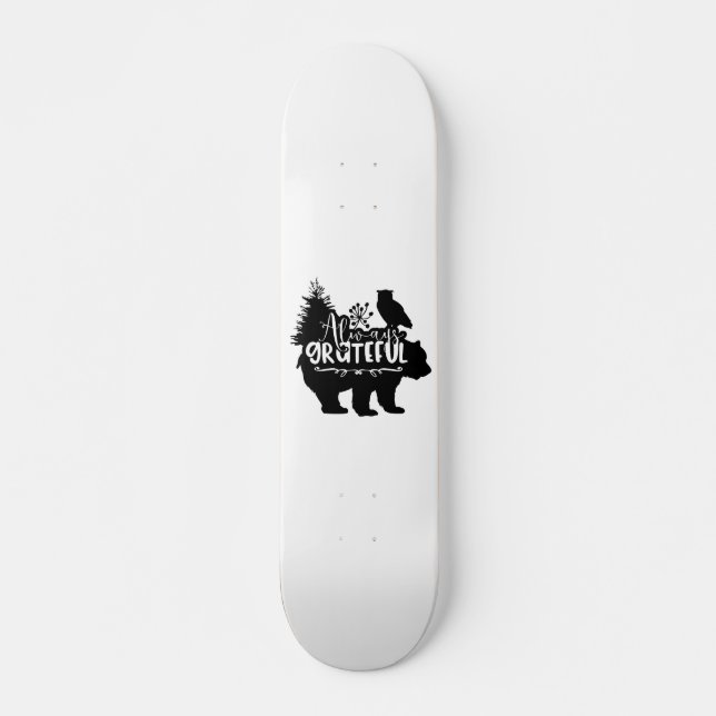 Immer dankbar skateboard (Vorne)