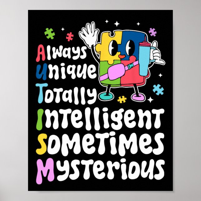 Immer ein einzigartiges intelligentes Autismus-Bew Poster (Vorne)