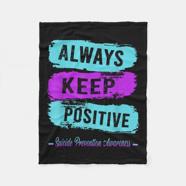 Immer ein positives Bewusstsein für Suizidpräventi Fleecedecke (Vorderseite)
