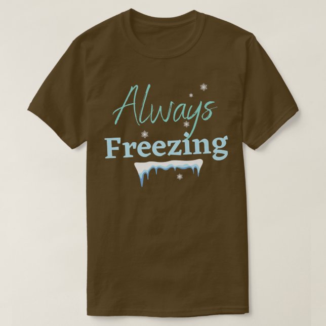 IMMER EINFRIEREN, WINTERWONDERLAND, EISKALTER SCHN T-Shirt (Design vorne)