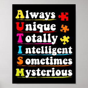Immer einzigartig Intelligent Autismus Bewusstsein Poster