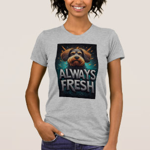 Immer frisches Hundeporträt T-Shirt