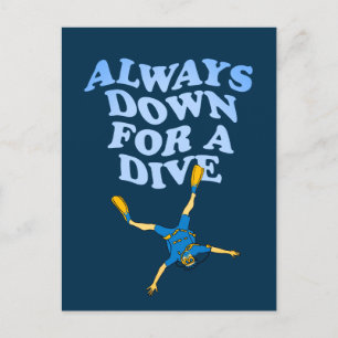 Immer für einen Tauchgang Funny Scuba Diving Postkarte