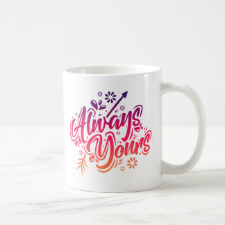 Immer Ihre Kaffeetasse