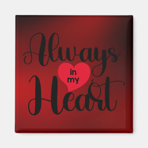 Immer im Herzen Niedlicher Valentinstag Magnet
