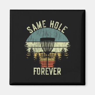 Immer im selben Loch Lustiger Disc-Golf-Junggesell Magnet