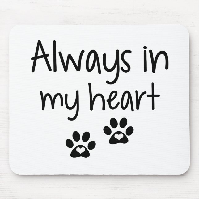 Immer in meinem Herz Maus-Pad Mousepad (Vorne)
