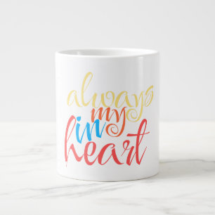 Immer in meinem Herzen Jumbo-Tasse