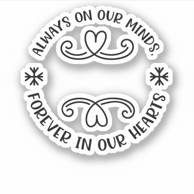 Immer in unserem Geist, immer in unseren Herzen sc Aufkleber (Vorderseite)