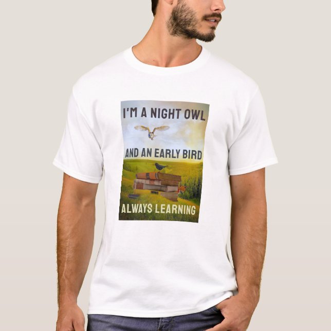 Immer lernender (leichter) T - Shirt (Vorderseite)
