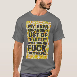 Immer Liste erweitern T-Shirt