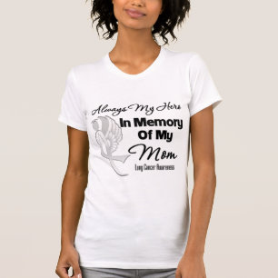Immer mein Held in Erinnerung Mama - Lungenkrebs T-Shirt