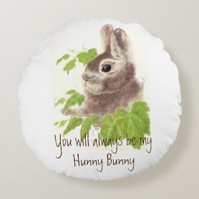 Immer mein Hunny Bunny Rabbit Zitat sein Rundes Kissen (Vorderseite)