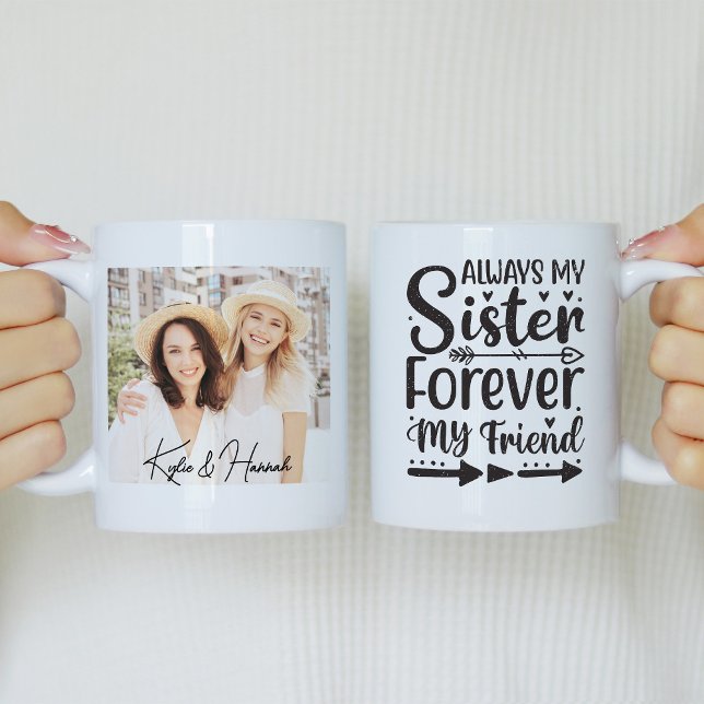 Immer meine Schwester für immer mein Foto Kaffeetasse (Von Creator hochgeladen)