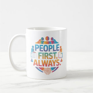 Immer Menschen zuerst HR Admin Motivationsbecher Kaffeetasse