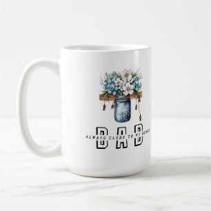Immer nah zu meinem Herzen Tasse