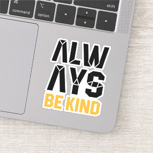 Immer nett sein aufkleber