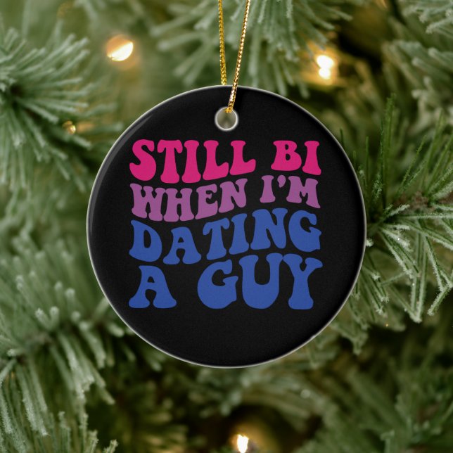 Immer noch Bi, wenn ich einen Typ Verabredet habe, Keramik Ornament (Baum)