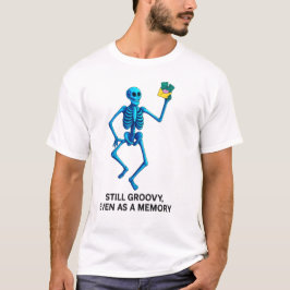 Immer noch Groovy, selbst als Erinnerung – Neon-Sk T-Shirt