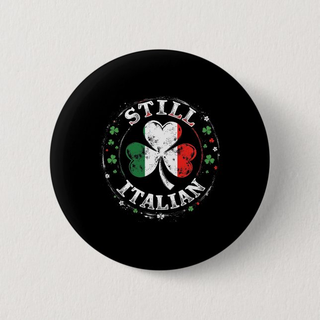 Immer noch italienisch mit Shamrock Saint Patrick' Button (Vorderseite)