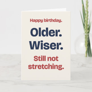 Immer noch kein Stretching Geburtstagskarte für ei Karte