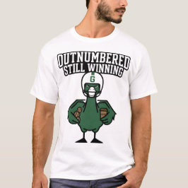 Immer noch Sieger trotz Überzahl | Wütende Gans Ba T-Shirt