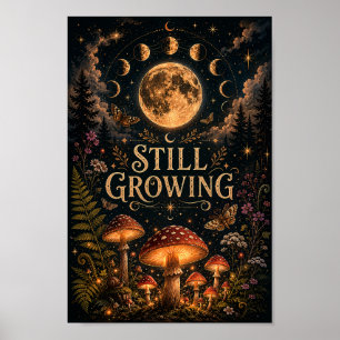 Immer noch wachsendes Poster Himmlische Pilz-Wan