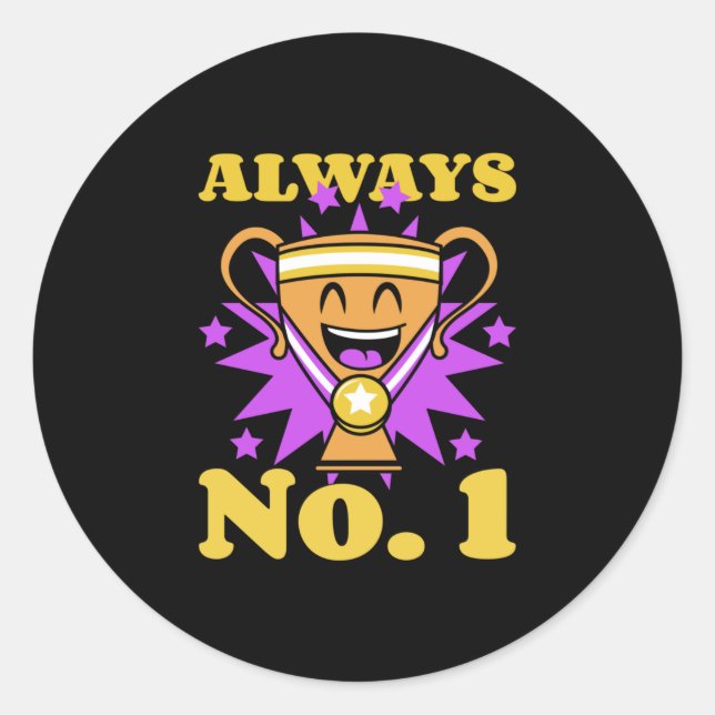 Immer Nummer 1 mit allem | Trophy Medal Runder Aufkleber (Vorderseite)